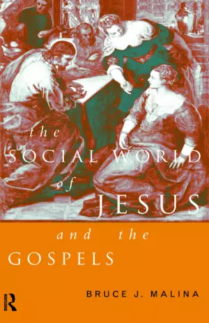 Social World Of Jesus And The Gospels