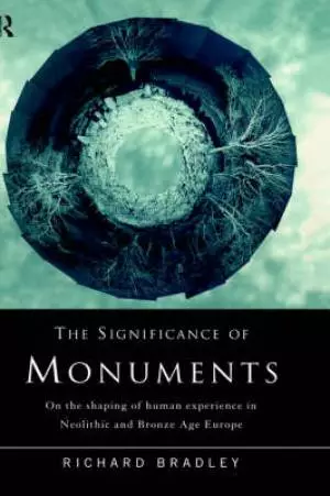 The Significance of Monuments