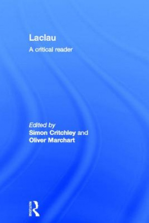 Laclau: A Critical Reader