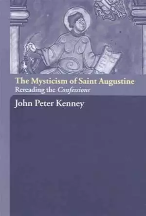 Mysticism Of Saint Augustine