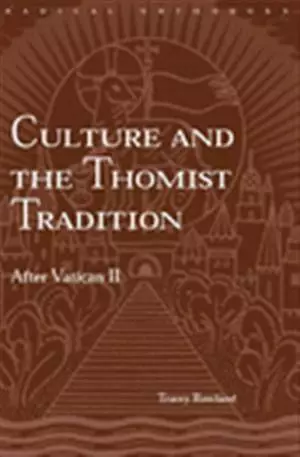 Culture And The Thomist Tradition