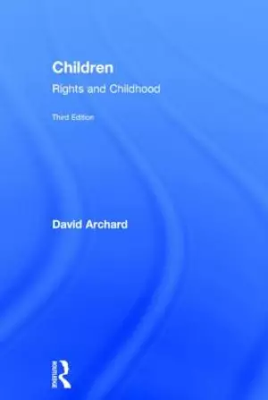 Children: Rights and Childhood
