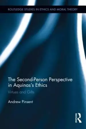 The Second Person Perspective in Aquinas's Ethics