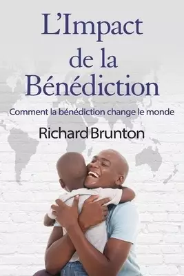 L'impact De La Benediction