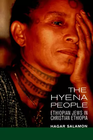 The Hyena People: Ethiopian Jews in Christian Ethiopia Volume 13