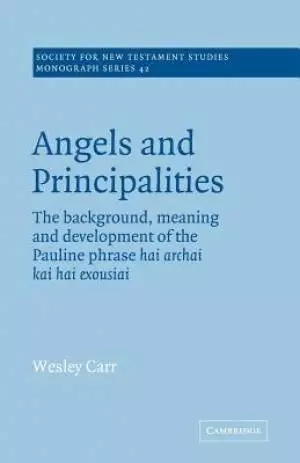 Angels And Principalities