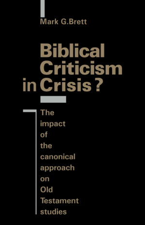 Biblical Criticism In Crisis?