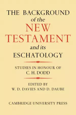 The Background of the New Testament and Its Eschatology