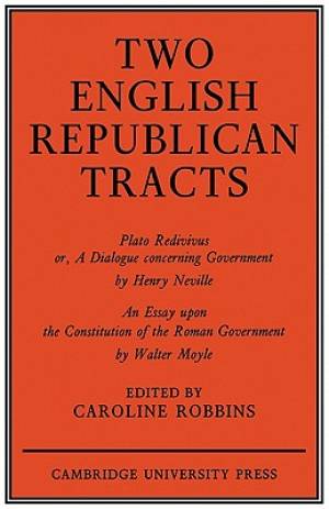 Two English Republican Tracts