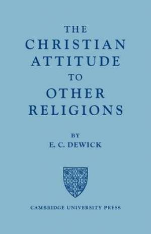 The Christian Attitude to Other Religions