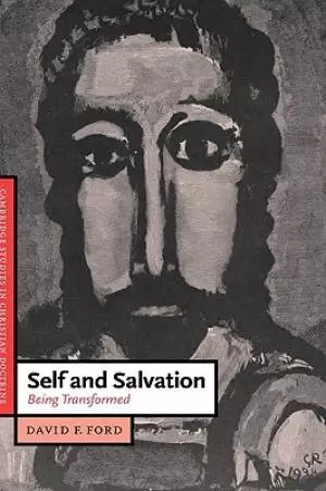 Self and Salvation: Being Transformed