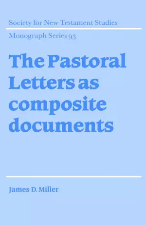 Pastoral Letters As Composite Documents