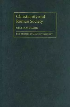Christianity And Roman Society