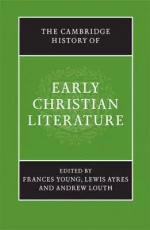 Cambridge History of Early Christian Literature