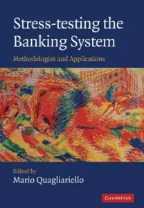 Stress-Testing the Banking System: Methodologies and Applications