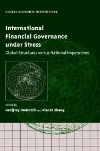 International Financial Governance under Stress