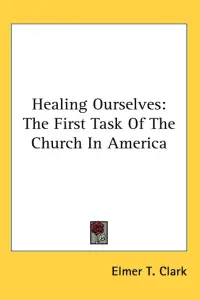 Healing Ourselves: The First Task of the Church in America