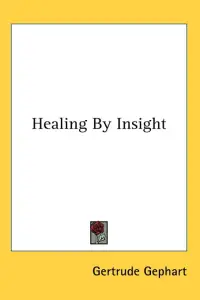 Healing by Insight