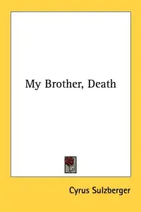 My Brother, Death