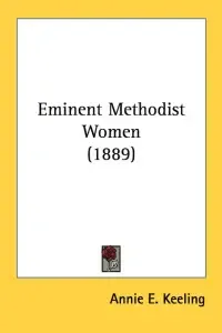 Eminent Methodist Women (1889)