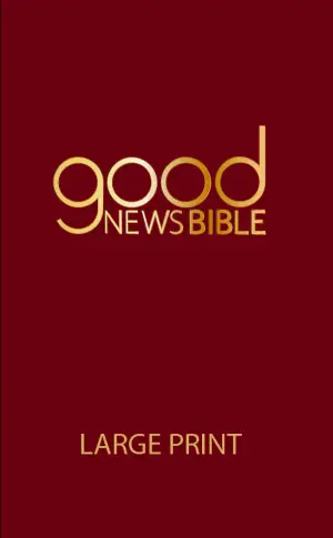 Good News Bible Large Print, Red, Hardback, Maps, Glossary, Illustrations by Annie Vallotton, Index of Key Bible Passages, Helpful Stories
