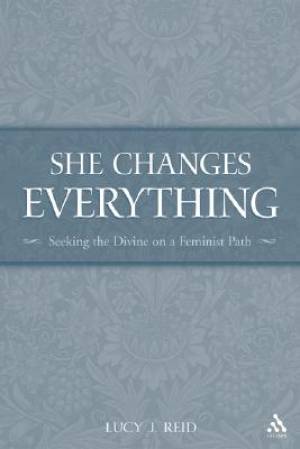 She Changes Everything