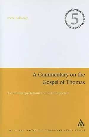 Commentary on the Gospel of Thomas