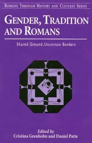 Gender and Traditions in Romans