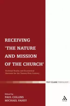 Receiving 'the Nature And Mission Of The Church'
