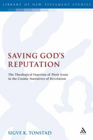 Saving God's Reputation