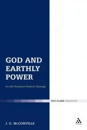 God And Earthly Power