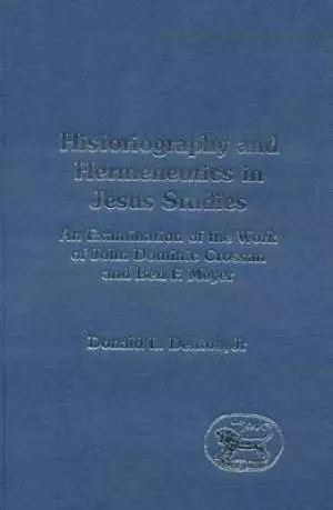 Historiography and Hermeneutics in Jesus Studies
