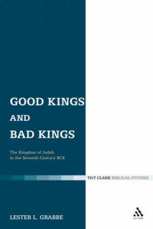 Good Kings and Bad Kings