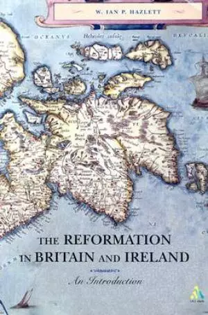 Reformation in Britain & Ireland