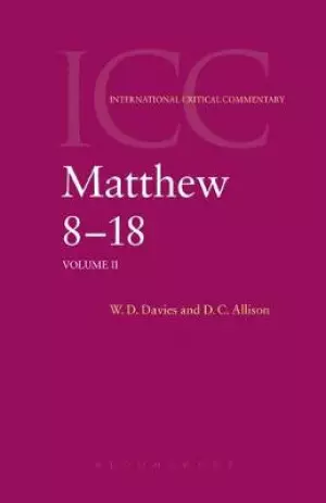 Matthew 8-18 : Vol 2 : International Critical Commentary