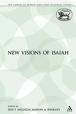 New Visions of Isaiah
