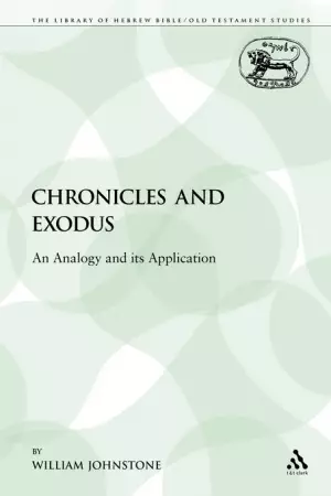 Chronicles and Exodus: An Analogy and Its Application