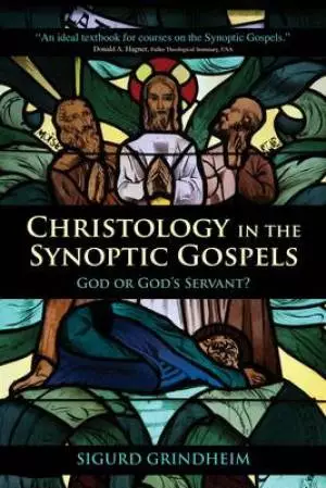 Christology in the Synoptic Gospels