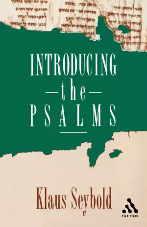 Introducing The Psalms