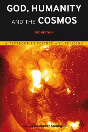 God Humanity And The Cosmos 3e
