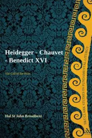 Heidegger - Chauvet - Benedict XVI