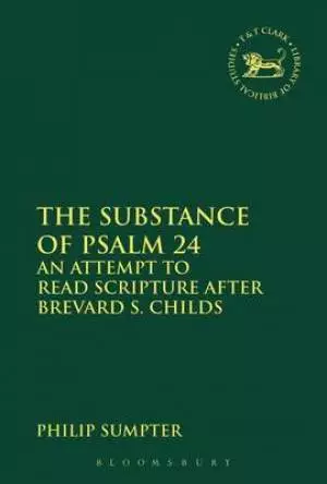 The Substance of Psalm 24