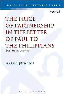 The Price of Partnership in the Letter of Paul to the Philippians