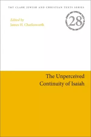 The Unperceived Continuity of Isaiah