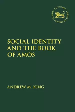 Social Identity And The Book Of Amos