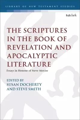 Scriptures In The Book Of Revelation And Apocalyptic Literature
