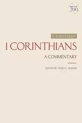 1 Corinthians: A Commentary