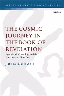 Cosmic Journey In The Book Of Revelation