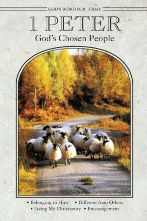 God's Word For Today: 1 Peter