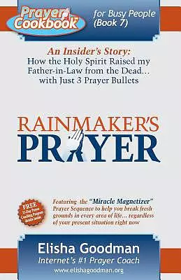 Prayer Cookbook for Busy People: Book 7: Rainmaker's Prayer
